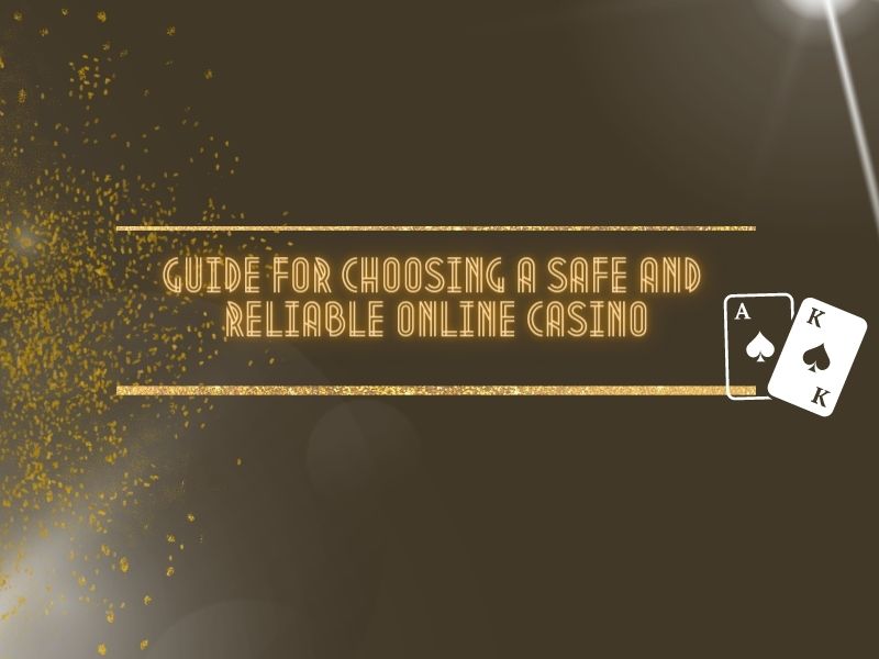 Guide to choosing a safe and trustworthy online casino for Indian players